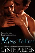 Mine to Keep (Mine #2)