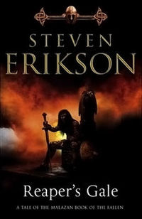 Reaper's Gale (The Malazan Book of the Fallen #7)