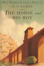 The Horse and His Boy (The Chronicles of Narnia #5)